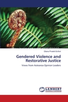Gendered Violence and Restorative Justice 3659369519 Book Cover