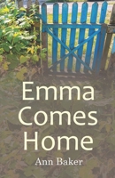 Emma Comes Home B08R6MT135 Book Cover