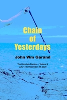 Chain Of Yesterdays (The Honolulu Diaries) B08VFPMRX8 Book Cover