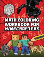Math Coloring Workbook for Minecrafters 171636258X Book Cover