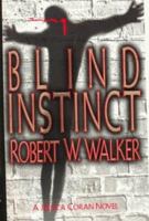 Blind Instinct 0515131504 Book Cover