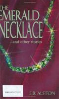 Emerald Necklace and Other Stories 0974773557 Book Cover