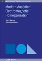 Modern Analytical Electromagnetic Homogenization 162705426X Book Cover