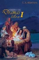 Evangelice con Dramas - Libro I 0988901013 Book Cover