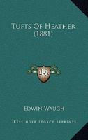 Tufts of Heather 1437357539 Book Cover