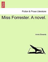 Miss Forrester 1241362637 Book Cover