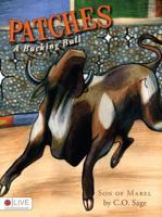 Patches, a Bucking Bull: Son of Mabel 1615660402 Book Cover