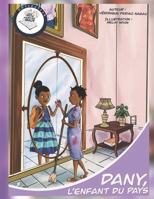 DANY, L'ENFANT DU PAYS (French Edition) B0DWGX81BJ Book Cover