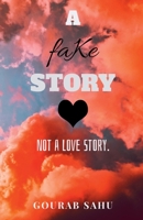 A faKe story 1648501672 Book Cover