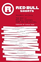 Red Bull Shorts Volume 1 069259678X Book Cover