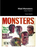 Mad Monsters No.6: Classic Reprint 1312733713 Book Cover