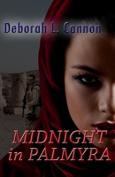 Midnight in Palmyra (Fresco Nights saga) 1089873646 Book Cover