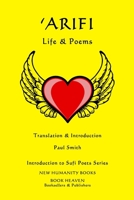 'arifi: LIFE & POEMS: Introduction to Sufi Poets Series B084DGFM26 Book Cover