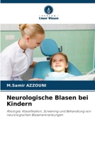 Neurologische Blasen bei Kindern (German Edition) 620693926X Book Cover