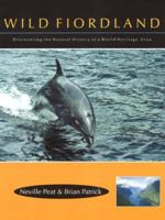 Wild Fiordland: Discovering the Natural History of a World Heritage Area 1877133175 Book Cover