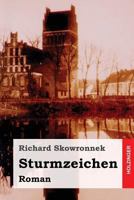 Sturmzeichen: Roman 1545315817 Book Cover