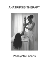 Anatripsis Therapy 1073505952 Book Cover