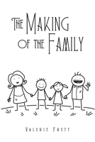 The Making of the Family B0CGW31QBP Book Cover
