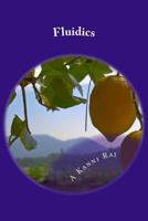 Fluidics: Civil Engineering Lecture Notes 1523473967 Book Cover