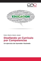 Diseñando un Currículo por Competencias 6202108916 Book Cover