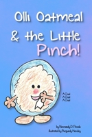 Olli Oatmeal & the Little Pinch B0FQC8TM47 Book Cover
