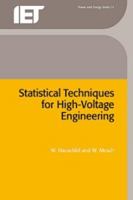 Statistical Techniques for High-Voltage Engineering (I E E Power Engineering Series) 086341205X Book Cover