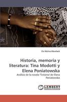 Historia, memoria y literatura: Tina Modotti y Elena Poniatowska: Análisis de la novela 'Tinísima' de Elena Poniatowska 3838318536 Book Cover
