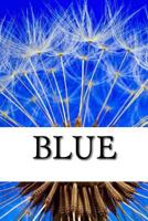 Blue 1985677989 Book Cover