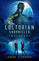 The Loctorian Chronicles Intercept 1951802012 Book Cover