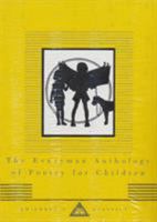 The Everyman Anthology of Poetry for Children (Everyman's Library Children's Classics) 0679436340 Book Cover