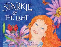 Sparkle & the Light 0988453703 Book Cover