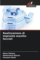 Realizzazione di impronte maxillo-facciali (Italian Edition) 6209577652 Book Cover