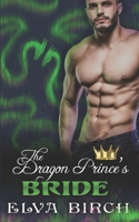 The Dragon Prince's Bride B092P772XP Book Cover