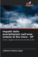 Impatti delle precipitazioni nell'area urbana di Rio Claro - SP (Italian Edition) 6208295599 Book Cover