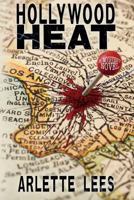 Hollywood Heat: A Mystery Novel 1479401587 Book Cover