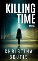 Killing Time (A Jail Mystery Series) B0G3WJNP7T Book Cover