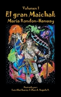 El Gran Maichak 1506549268 Book Cover