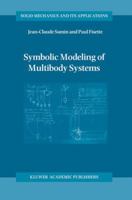 Symbolic Modeling of Multibody Systems 1402016298 Book Cover