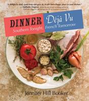 Dinner Deja Vu 1455622923 Book Cover