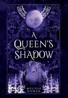 A Queen's Shadow (Wolves of Morai) 1966091028 Book Cover