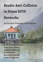 Reader Anti-Collision in Dense RFID Network: An Overview, Taxonomy, and Evaluation B09RFSPNPD Book Cover