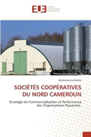 Sociétés Coopératives Du Nord Cameroun (French Edition) 6206703657 Book Cover