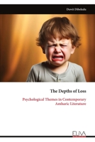 The Depths of Loss: Psychological Themes in Contemporary Amharic Literature 9999334059 Book Cover