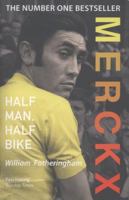 Merckx: Half Man, Half Bike 0224074512 Book Cover