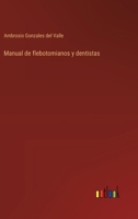 Manual de flebotomianos y dentistas (Spanish Edition) 3368055291 Book Cover