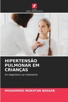 Hipertensão Pulmonar Em Crianças 6205802104 Book Cover