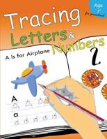 Tracing Letters & Numbers for preschool: Kindergarten Tracing Workbook: Volume 5 1974378012 Book Cover