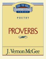 Proverbs (Thru the Bible Commentary) vol.20 078520475X Book Cover