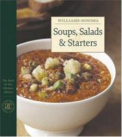Soups, Salads & Starters: the Best of Williams-Sonoma Kitchen Library 0848728068 Book Cover