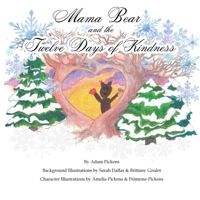 Mama Bear and the Twelve Days of Kindness B0DQVW5DLT Book Cover